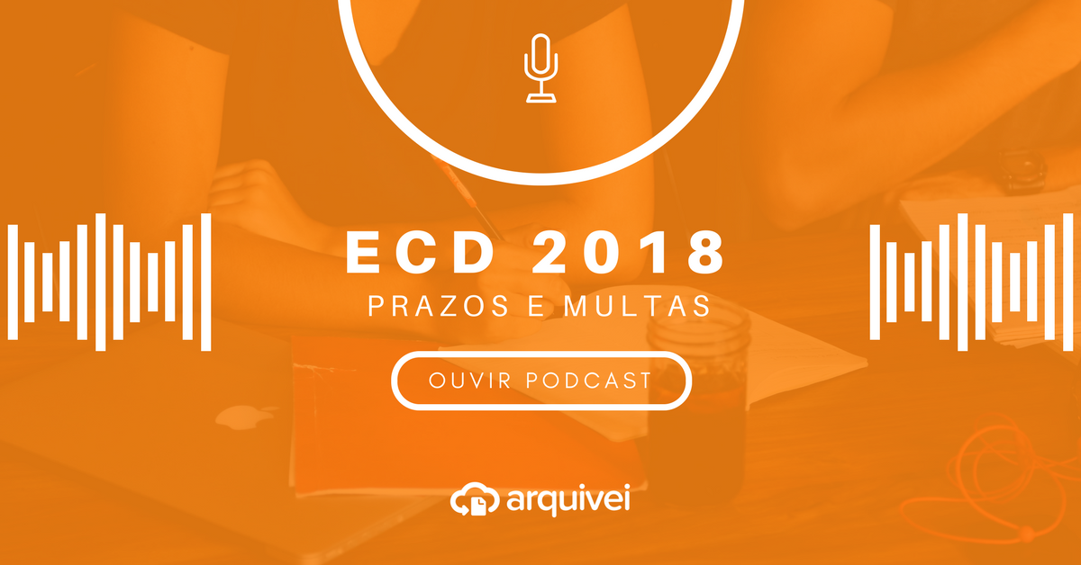 Podcast Arquivei ECD